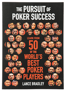 The Pursuit of Poker Succes
